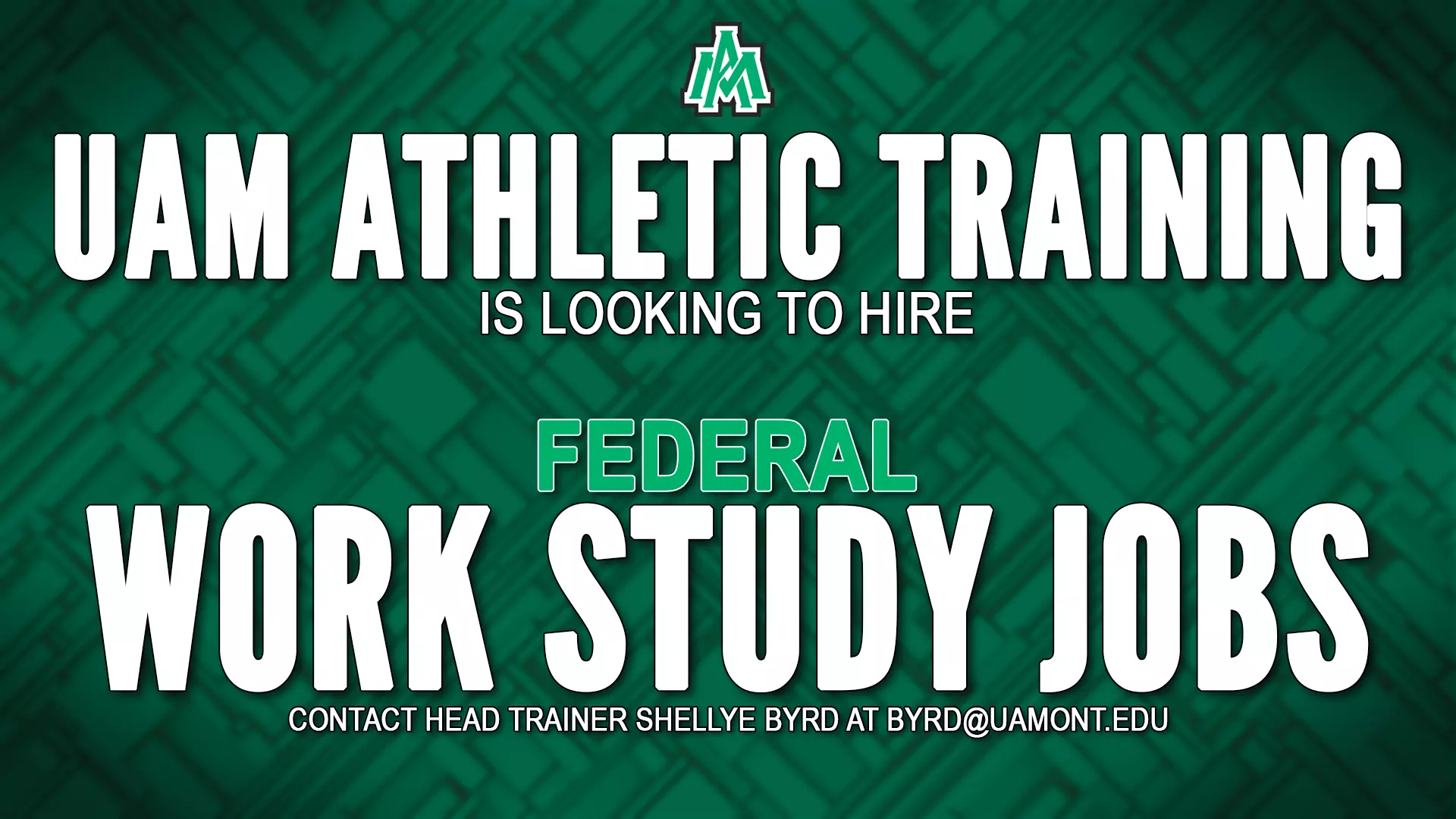 UAM Athletics Training Looking to Hire Federal Work Study Jobs